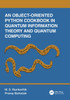An Object-Oriented Python Cookbook in Quantum Information Theory and Quantum Computing