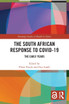 The South African Response to COVID-19