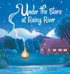 Under the Stars at Rainy River