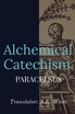 Alchemical Catechism