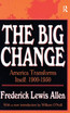 The Big Change