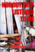 Nobody Ever Listened To Me