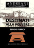 Destinati alla polvere