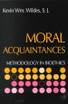 Moral Acquaintances
