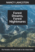 Forest Dreams, Forest Nightmares