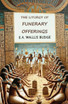 The Liturgy of Funerary Offerings