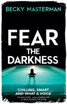 Fear the Darkness