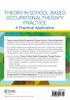 Theory in School-Based Occupational Therapy Practice