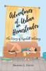 Adventures of an Urban Homesteader