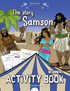 The Story of Samson Activity Book