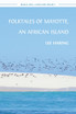 Folktales of Mayotte, an African Island