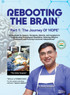 Rebooting the Brain
