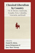 Classical Liberalism by Country, Volume II