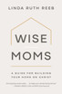 Wise Moms