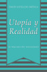 Utopia y Realidad