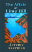 The Affair at Lime Hill