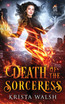 Death of the Sorceress