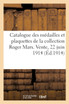 Catalogue de médailles et plaquettes modernes de Barye, Borrel, Bottée, collection de médailles