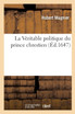 La Véritable politique du prince chrestie