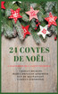 24 Contes de Noël