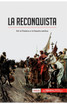 La Reconquista