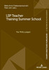 LSP Teacher Training Summer School
