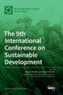 The 9th International Conference on Sustainable Development