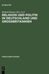 Religion und Politik in Deutschland und Großbritannien