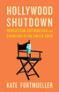 Hollywood Shutdown