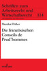 Die franzoesischen Conseils de Prud'hommes