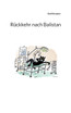 Rückkehr nach Balistan