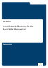 Lotus-Notes als Werkzeug für das Knowledge Management