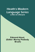 Heath's Modern Language Series