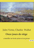 Onze jours de siège
