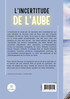 L'incertitude de l'aube