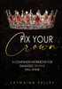 Fix Your Crown