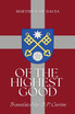 Of the Highest Good