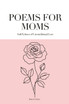 Poems for Moms