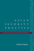 Asian Security Practice