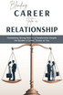 Blending Career into a Relationship
