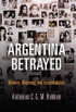 Argentina Betrayed