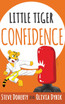 Little Tiger - Confidence