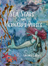 Sea Stars and Mermaid's Purses