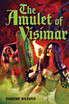 The Amulet of Visimar