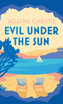 Evil Under The Sun [Special Edition]