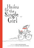 Haiku for the Single Girl