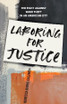 Laboring for Justice