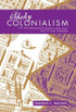 Shaky Colonialism