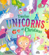 12 Unicorns of Christmas, The