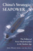 China's Strategic Seapower